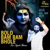 About Bolo Bam Bam Bhole Song